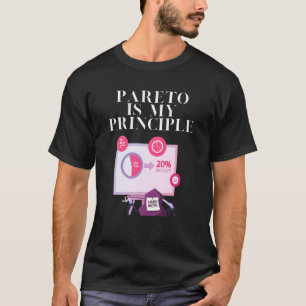 Pareto är min princip t shirt