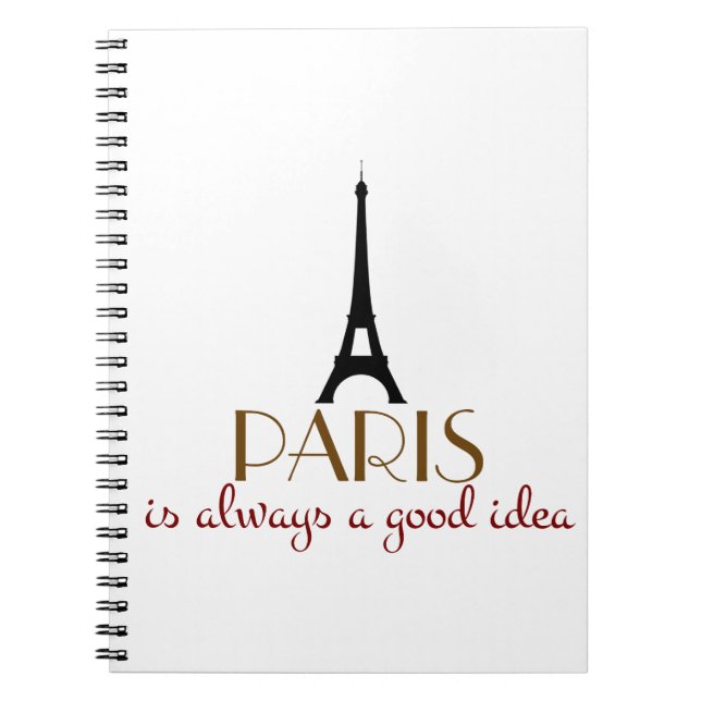 Paris är alltid en bra idé anteckningsbok med spiral (Framsidan)