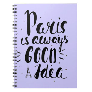 Paris är alltid en bra idé anteckningsbok med spiral