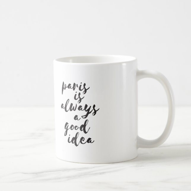 Paris är alltid en bra idé kaffemugg (Höger)