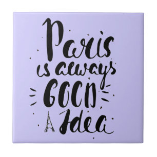 Paris är alltid en bra idé kakelplatta