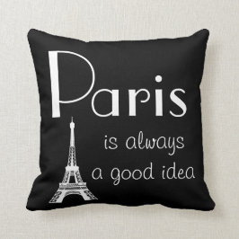 Paris är alltid en bra idé kudde