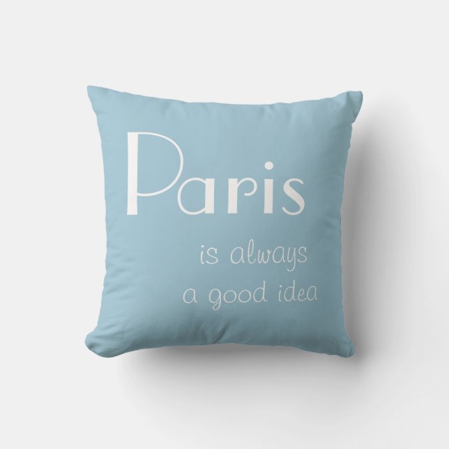 Paris är alltid en bra idé kudde (Framsida)