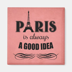 Paris är alltid en bra idé magnet