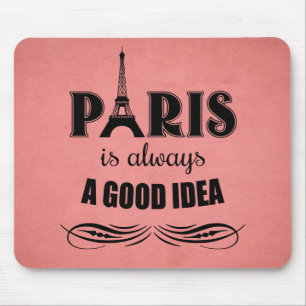 Paris är alltid en bra idé musmatta