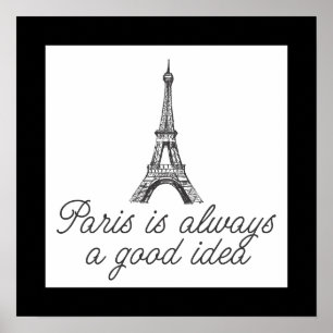 Paris är alltid en bra idé poster