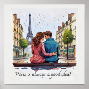 Paris är alltid en bra idé poster