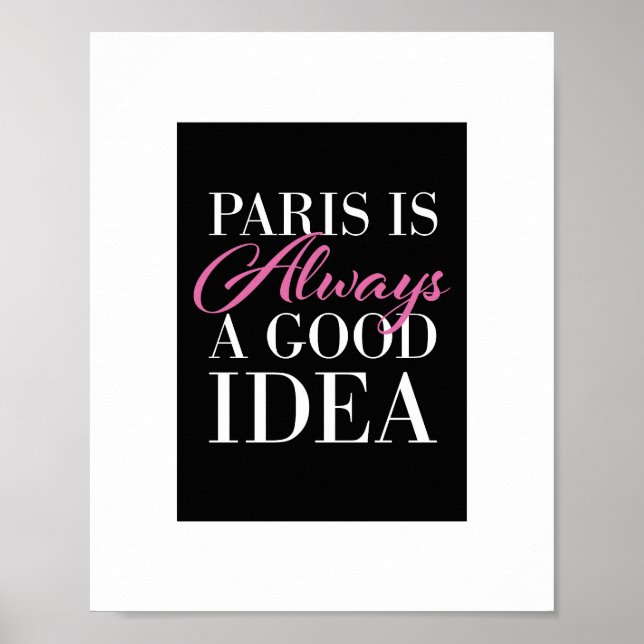 "Paris är alltid en bra idé" Poster (Framsidan)