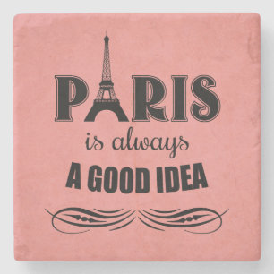 Paris är alltid en bra idé stenunderlägg