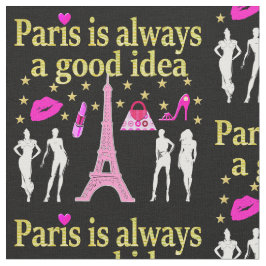 PARIS ÄR ALLTID EN BRA IDÉ TYG