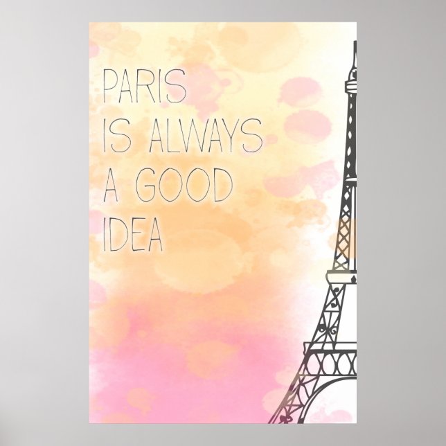 PARIS är alltid en bra idé, vattenfärg Poster (Framsidan)
