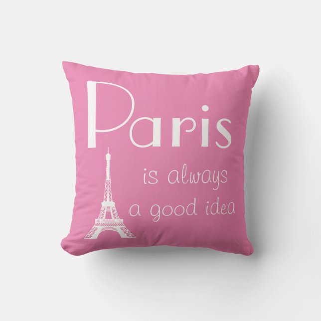 Paris är alltid en bra rosa kudde (Framsida)