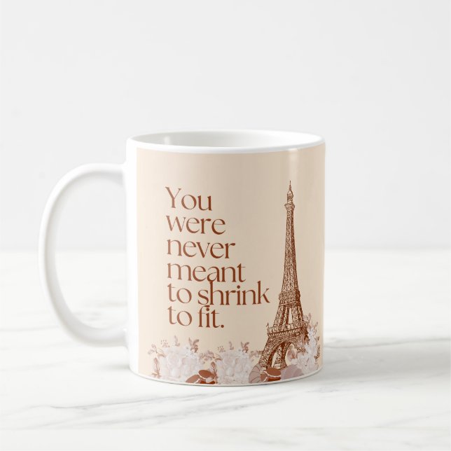 Paris Eiffeltornet Motivationscitat Väggkonst Kaffemugg (Vänster)