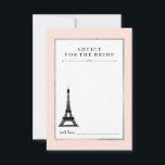 Paris Elegance Advice for Bride Rådkort<br><div class="desc">Dessa chic,  snyggtar i rosa av mjuk Fransk med ett faux silver ram,  skildrar också Eiffel Torn. Ett elegant för gästerna att ge sina bästa råd till bruden vid hennes möhippa!</div>