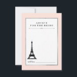 Paris Elegance Advice for Bride Rådkort<br><div class="desc">Dessa chic,  snyggtar i rosa av mjuk Fransk med ett faux silver ram,  skildrar också Eiffel Torn. Ett elegant för gästerna att ge sina bästa råd till bruden vid hennes möhippa!</div>