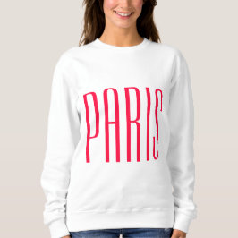 Paris France sweater T Shirt