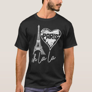 Paris Frankrike Oh La Eiffel Torn Heart Cute 1 T Shirt