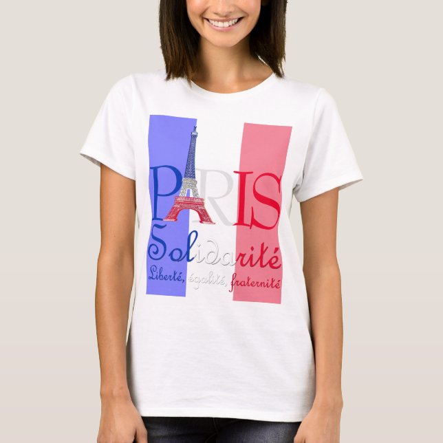 Paris franska flagga Eiffeltornet Solidarité Liber T-shirt (Framsida)