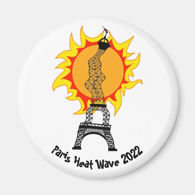 Paris Heat Wave 2022 Magnet (Framsidan)