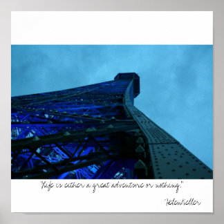 Paris: "Livet är antingen ett underbart äventyr el Poster