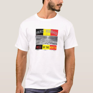 Paris Roubaix, NORTH T-Shirts HELL