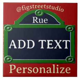 Paris Street Sign, lägg till text, Tile Kakelplatta