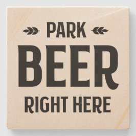 Park Beer Höger här - Stone Underlägg