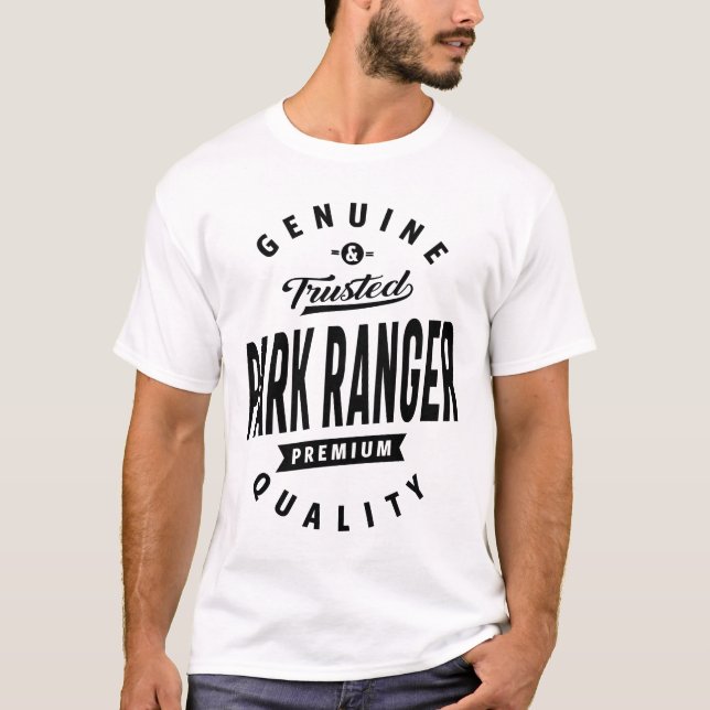 Park Skogsvaktare Gift Funny Job Title Professor T Shirt (Framsida)