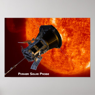 Parker Solar Probe-rymdfarkoster Poster