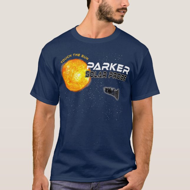 Parker Solar Probe Sol Space Science Astronomy T Shirt (Framsida)