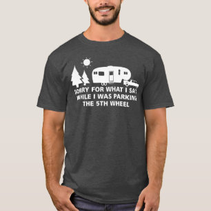 Parkera rörets RV-avaktivering för kamper 5:e hjul T Shirt