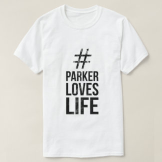 #ParkerLovesLife Tröja