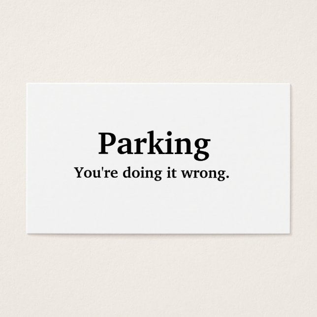 Parking - du gör fel. visitkort (Framsidan)