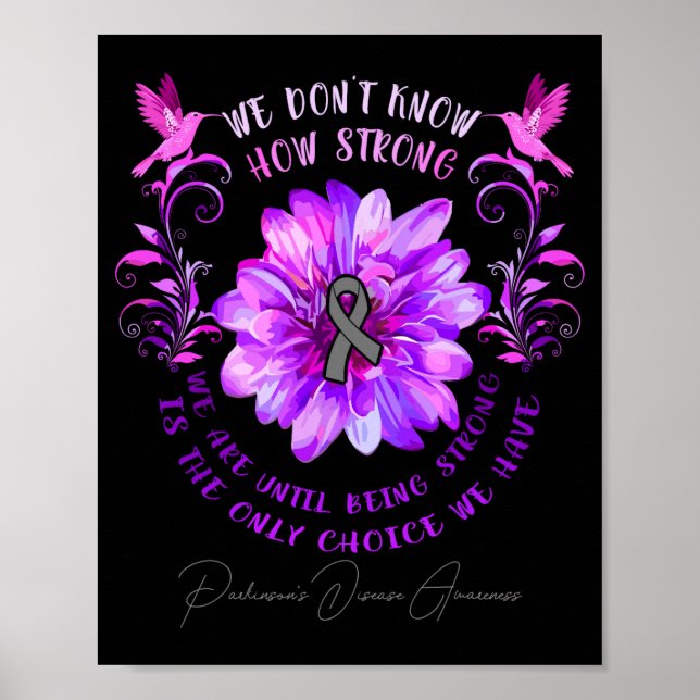 Parkinsons Disease Awareness Flower We Dont Know  Poster (Framsidan)