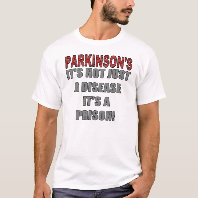 Parkinsons fängelse tee shirt (Framsida)