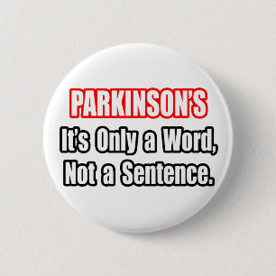 Parkinsons... inte en dom knapp
