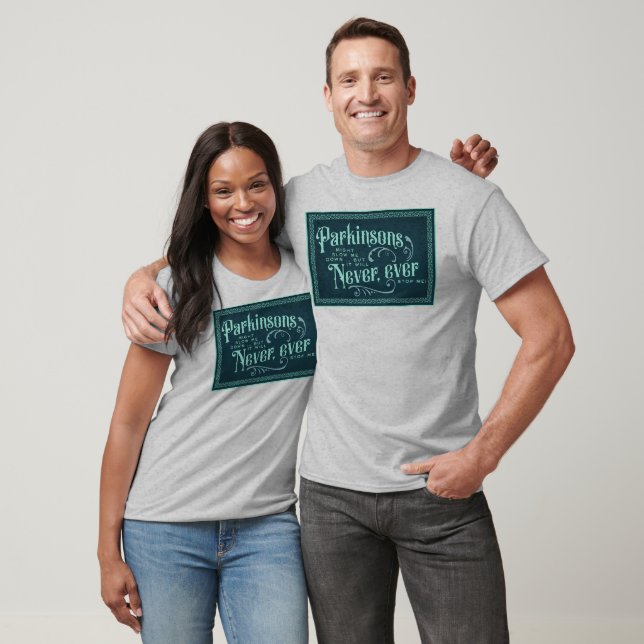 Parkinsons kommer aldrig någonsin II T Shirt (Unisex)