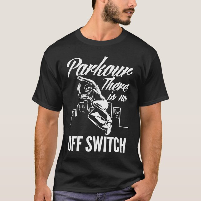 Parkour där det inte finns någon av switchparkour t shirt (Framsida)