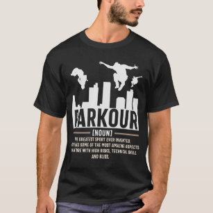 Parkour Definition Urban Freerunning T Shirt