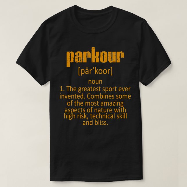 Parkour Definition Urban Jumping Freerunning T Shirt (Design framsida)