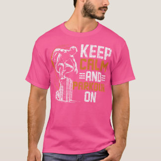 Parkour Lugn Och Parkour På Parkour T Shirt