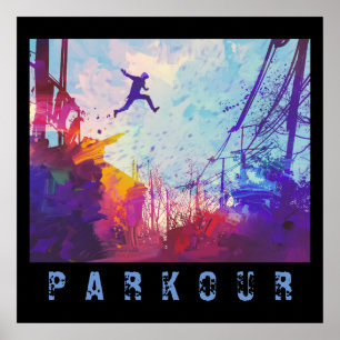 Parkour Urban Free Runing Freestyling Modern Art Poster