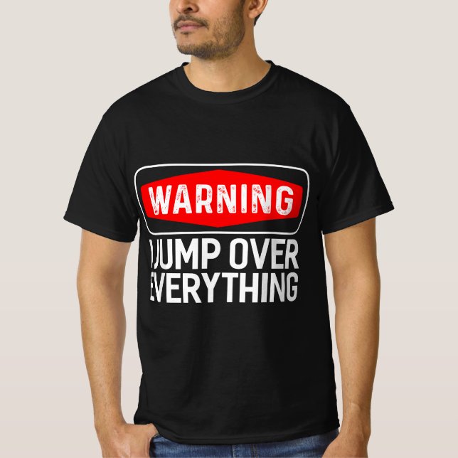Parkour Warning I Jump Over Everything Free Runnin T Shirt (Framsida)