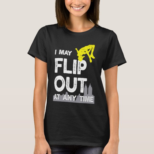 Parkour Warning I kan flippa ut Free Running T Shirt (Framsida)