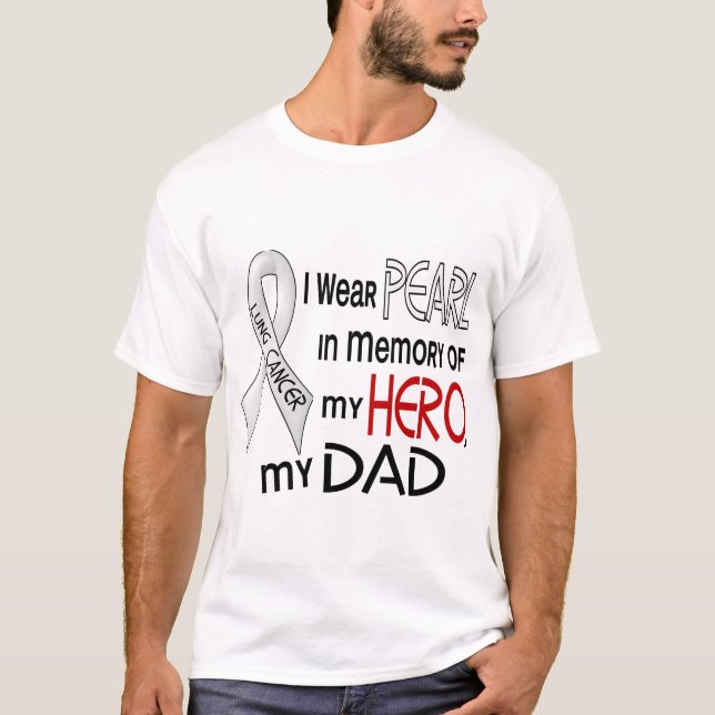Pärla i minne av min pappalungcancer t-shirt (Framsida)