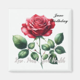 Pärlan och röda rosen är födelsetecken för juni magnet