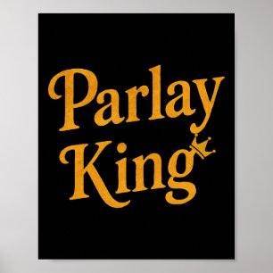 Parlay King älskar sportspelande man fot Poster
