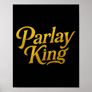 Parlay King Sport Fotboll Vadhållning Spelälskare Poster