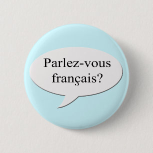 Parlez-vous francais? Talar du Fransk? Knapp
