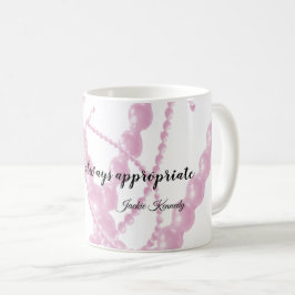 Pärlor Alltid Lämpligt Citat Kaffe Mugg